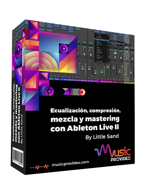 Ecualización ,compresión ,mezcla y mastering con Ableton live Parte 2